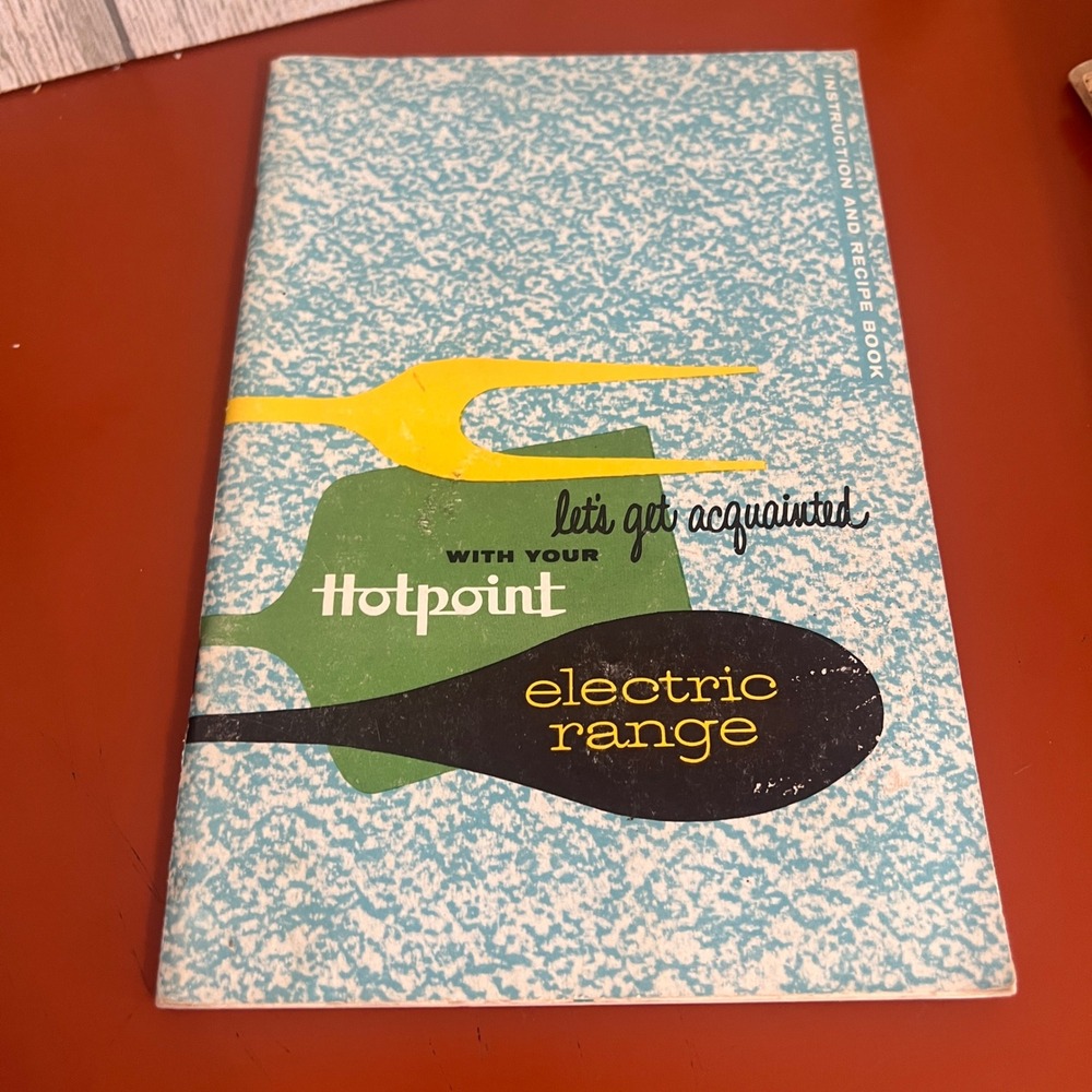 Vintage Hotpoint Electric Range Instruction and Recipe Book Mid-Century Modern‎